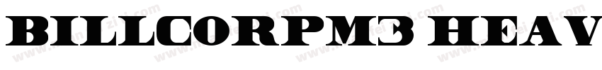 BillCorpM3 Heavy字体转换